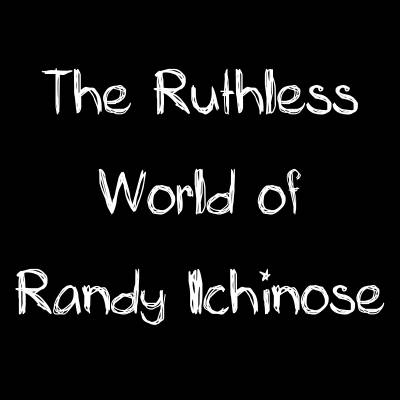 logo The Ruthless World Of Randy Ichinose
